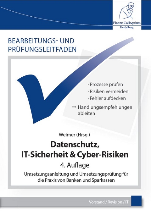 Bearbeitungs- und Prüfungsleitfaden: Datenschutz, IT-Berechtigungen & Cyber-Risiken - 