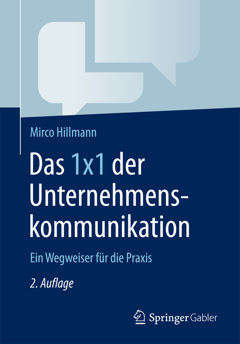 Das 1x1 der Unternehmenskommunikation - Mirco Hillmann