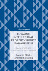 Towards Intellectual Property Rights Management - Dolores Modic, Nadja Damij