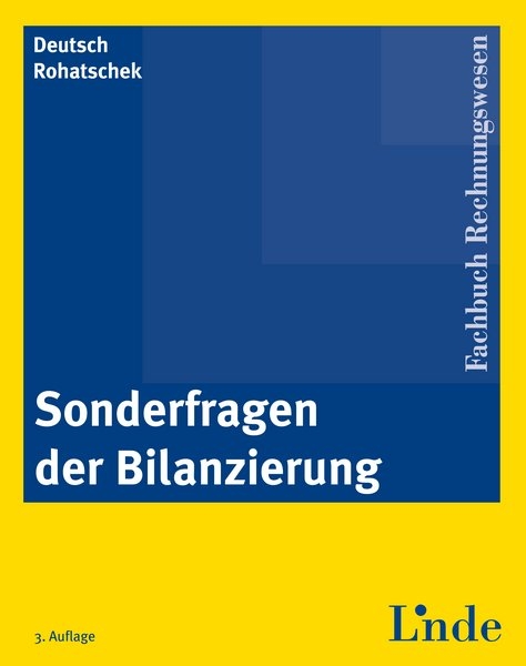 Sonderfragen der Bilanzierung - Eva Deutsch-Goldoni, Roman Rohatschek