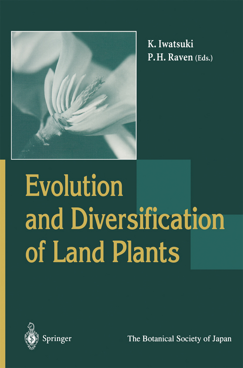 Evolution and Diversification of Land Plants - 