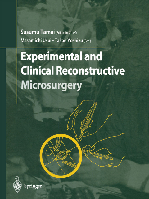 Experimental and Clinical Reconstructive Microsurgery - 