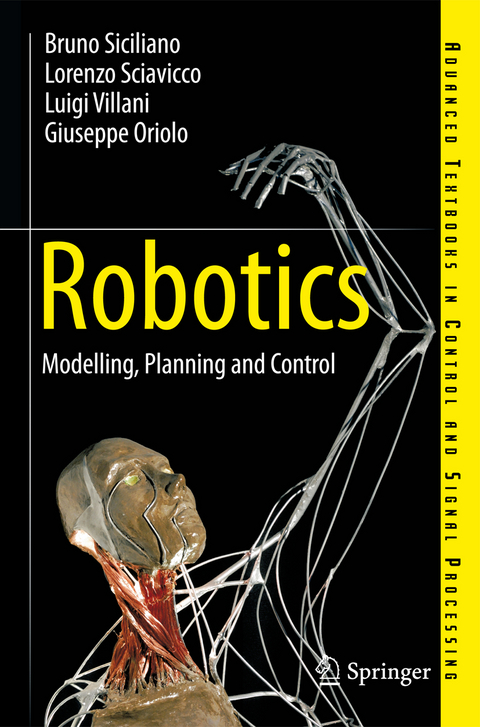 Robotics - Bruno Siciliano, Lorenzo Sciavicco, Luigi Villani, Giuseppe Oriolo