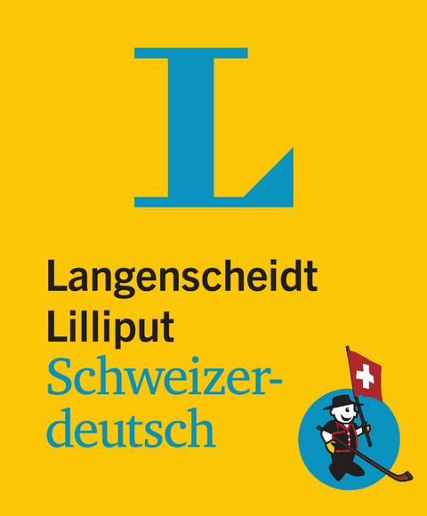 Langenscheidt Lilliput Schweizerdeutsch - 