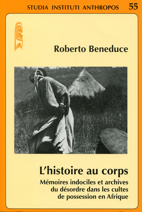 L'histoire au corps - Roberto Beneduce