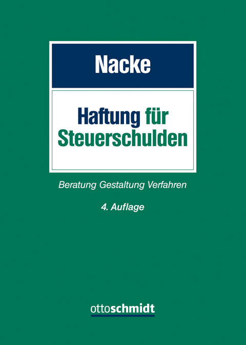 Haftung für Steuerschulden - Alois Th. Nacke