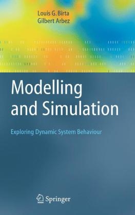 Modelling and Simulation - Louis G. Birta, Gilbert Arbez