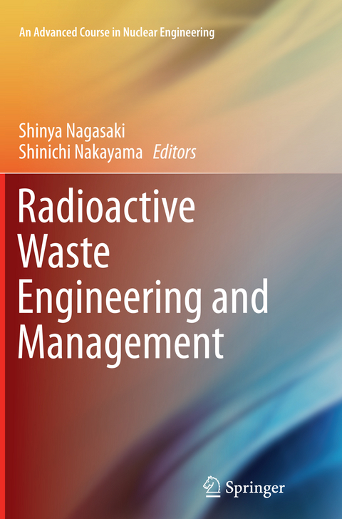 Radioactive Waste Engineering and Management - 