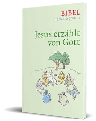 Jesus erzählt von Gott - Dieter Bauer, Claudio Ettl, Paulis Mels