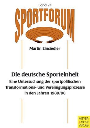 Die deutsche Sporteinheit - Martin Einsiedler