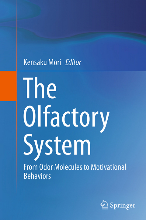 The Olfactory System - 