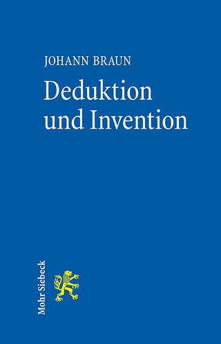 Deduktion und Invention - Johann Braun