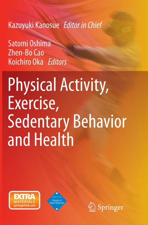 Physical Activity, Exercise, Sedentary Behavior and Health - 