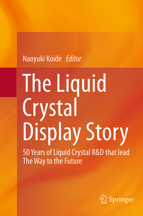 The Liquid Crystal Display Story - 
