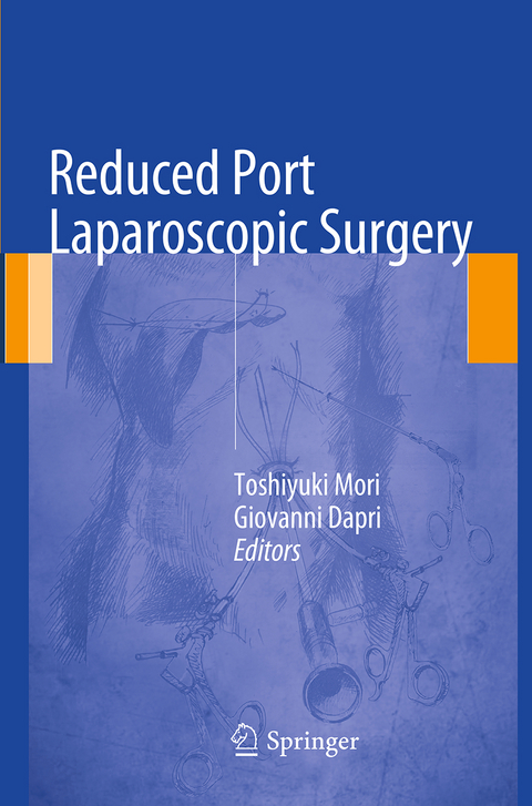 Reduced Port Laparoscopic Surgery - 