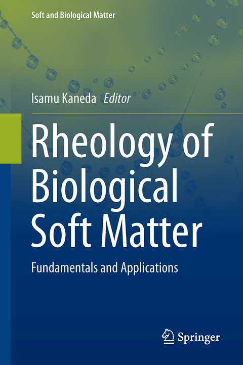 Rheology of Biological Soft Matter - 