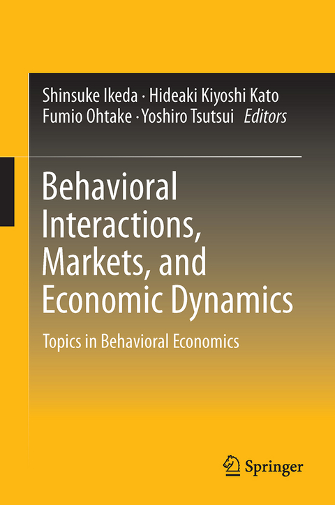 Behavioral Interactions, Markets, and Economic Dynamics - 