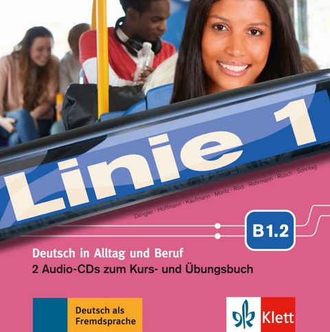 Linie 1 B1.2 - Stefanie Dengler, Ludwig Hoffmann, Susan Kaufmann, Ulrike Moritz, Margret Rodi, Lutz Rohrmann, Paul Rusch, Ralf Sonntag