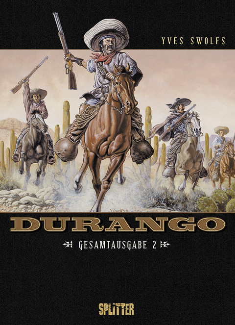 Durango. Gesamtausgabe Band 2 - Yves Swolfs