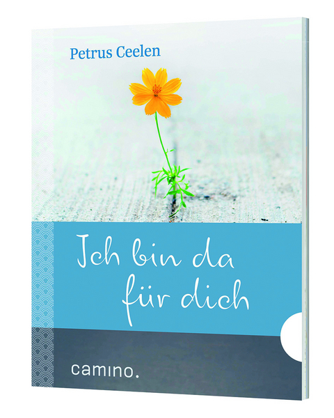 Ich bin da für dich - Petrus Ceelen