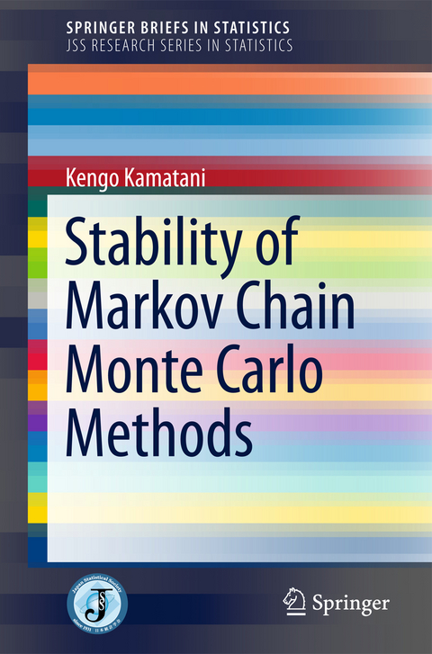 Stability of Markov Chain Monte Carlo Methods - Kengo Kamatani