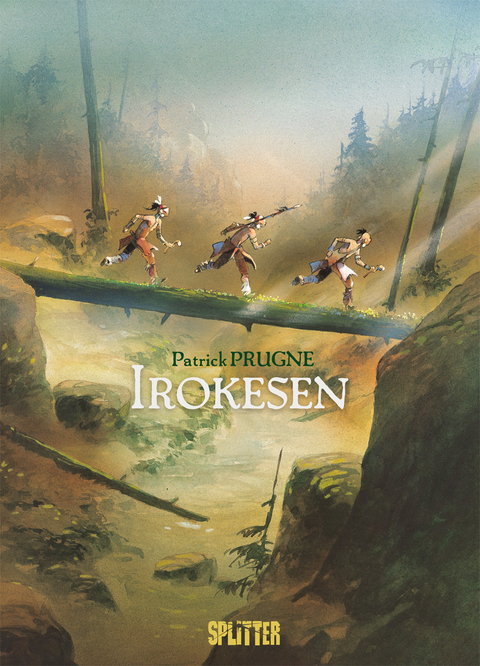 Irokesen - Patrick Prugne