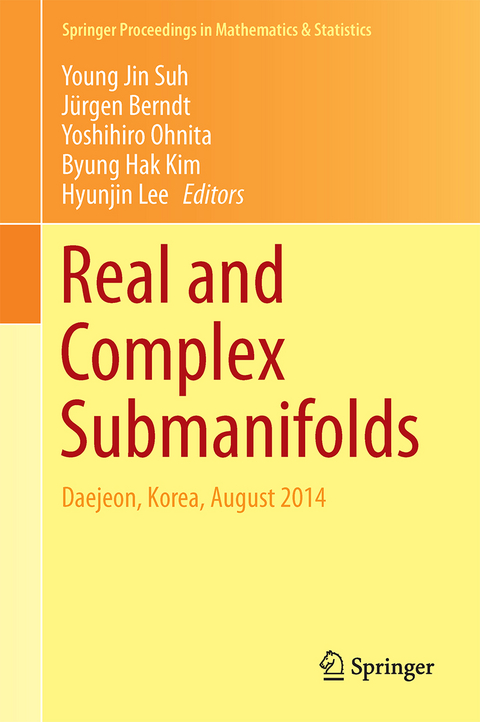 Real and Complex Submanifolds - 