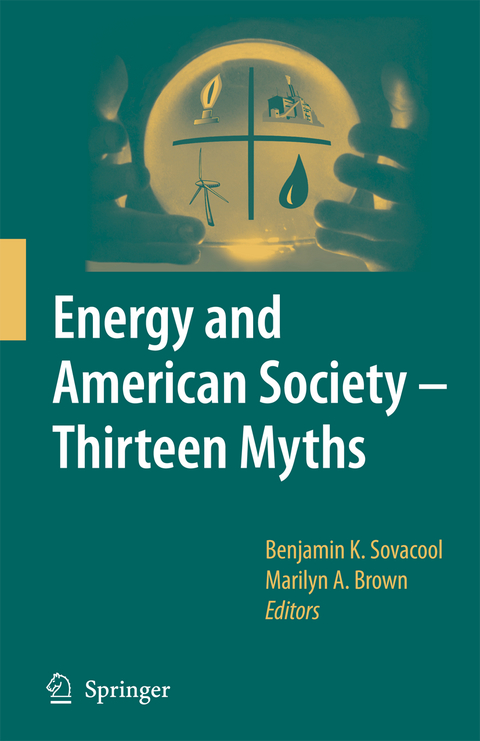 Energy and American Society – Thirteen Myths - 