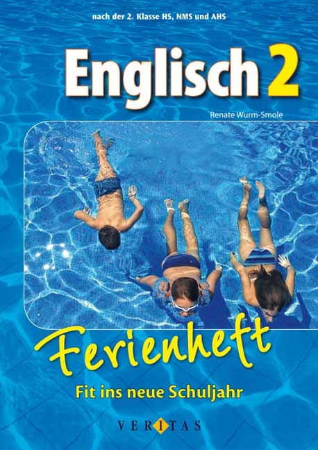 Englisch 2. Ferienheft - Renate Wurm-Smole