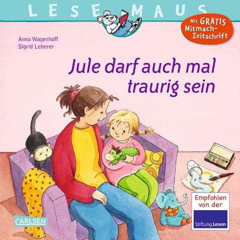 LESEMAUS 129: Jule darf auch mal traurig sein - Anna Wagenhoff