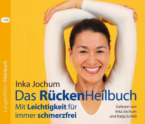 Das RückenHeilbuch (CD) - Inka Jochum