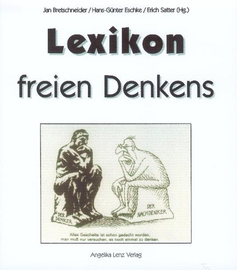 Lexikon freien Denkens - 