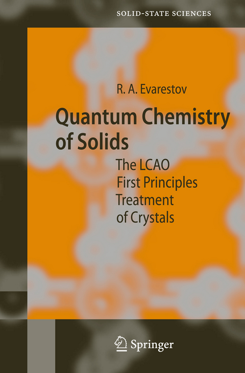 Quantum Chemistry of Solids - Robert A. Evarestov