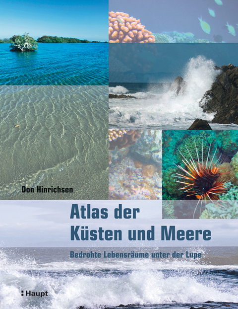 Atlas der Küsten und Meere - Don Hinrichsen