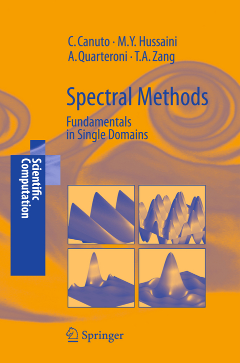 Spectral Methods - Claudio Canuto, M. Yousuff Hussaini, Alfio Quarteroni, Thomas A. Zang