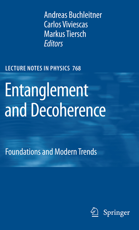 Entanglement and Decoherence - 