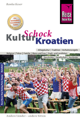 Reise Know-How KulturSchock Kroatien - Ranka Keser
