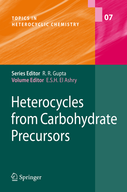Heterocycles from Carbohydrate Precursors - 