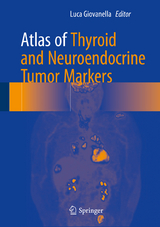 Atlas of Thyroid and Neuroendocrine Tumor Markers - 