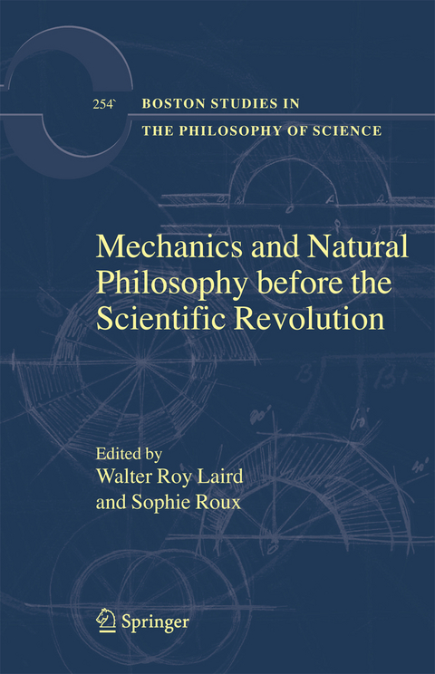 Mechanics and Natural Philosophy before the Scientific Revolution - 