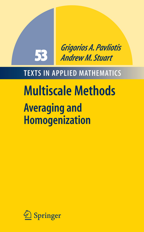 Multiscale Methods - Grigoris Pavliotis, Andrew Stuart