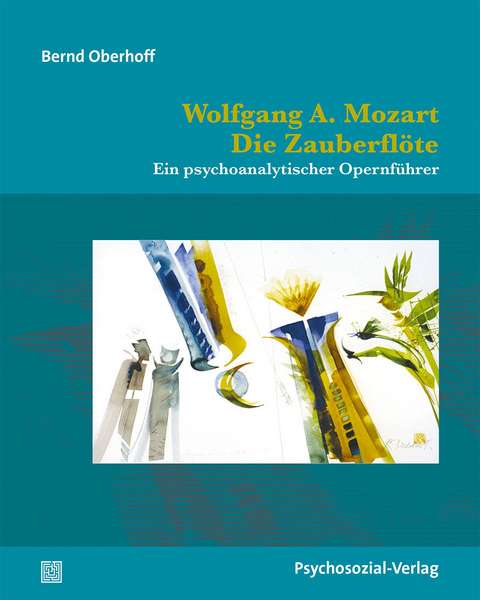 Wolfgang A. Mozart: Die Zauberflöte - Bernd Oberhoff
