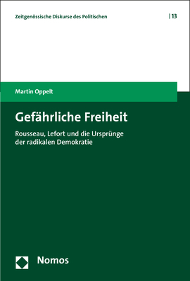 Gefährliche Freiheit - Martin Oppelt