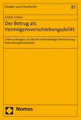 Der Betrug als Vermögensverschiebungsdelikt -  Andrés Schlack