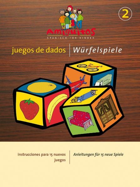 juegos de dados 2 / Würfelspiele 2 - Juliane Buschhorn-Walter, Claudia von Holten