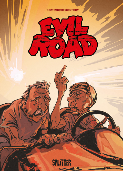 Evil Road - Dominique Monféry