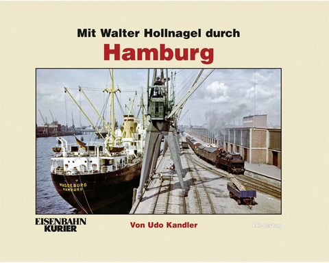 Mit Walter Hollnagel durch Hamburg - Udo Kandler