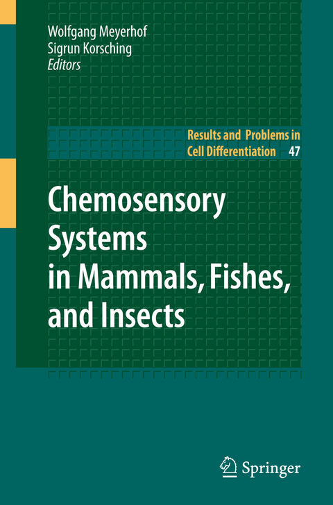 Chemosensory Systems in Mammals, Fishes, and Insects - 