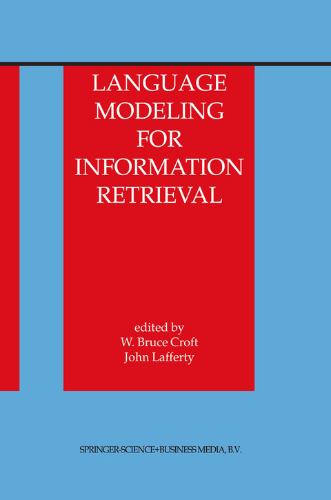 Language Modeling for Information Retrieval - 