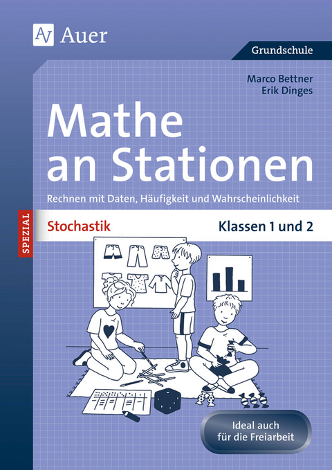 Stochastik an Stationen - Marco Bettner, Erik Dinges